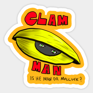 CLAM MAN Sticker
